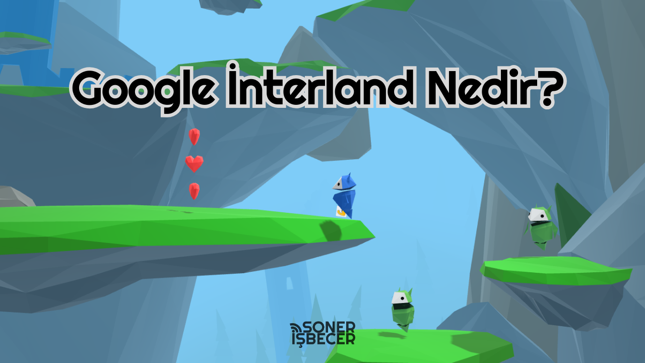 Google Interland nasıl kullanılır ve eğitsel etkileri nelerdir? Resmi